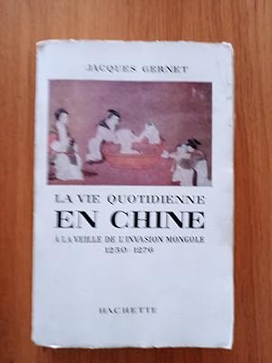 La vie quotidienne en Chine