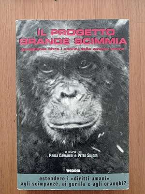 Il Progetto grande scimmia : eguaglianza oltre i confini della specie umana