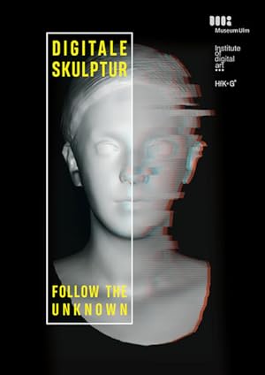Immagine del venditore per Digitale Skulptur Follow the Unknown venduto da Berliner Bchertisch eG