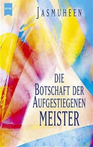 Immagine del venditore per Die Botschaft der Aufgestiegenen Meister venduto da Berliner Bchertisch eG