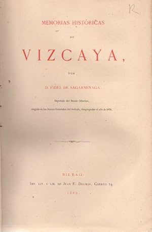 Imagen del vendedor de Memorias Histricas de Vizcaya . a la venta por Librera Astarloa