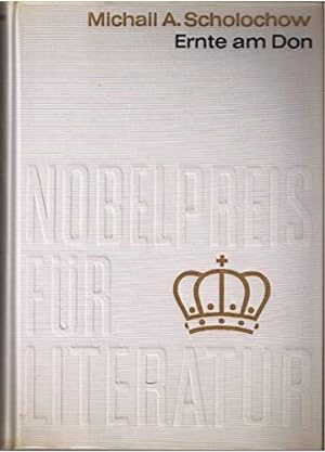 Seller image for Ernte am Don (Nobelpreis fr Literatur 1965) for sale by Gabis Bcherlager