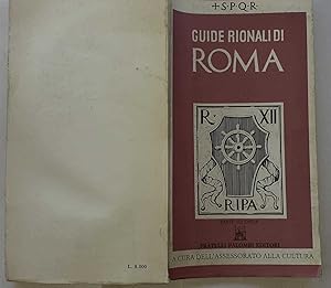 Imagen del vendedor de Guide rionali di Roma. Rione XII. Ripa Parte 1 a la venta por librisaggi