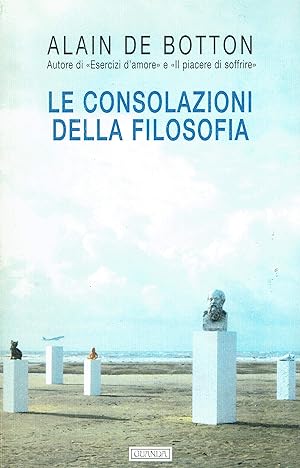 Immagine del venditore per Le consolazioni della filosofia venduto da Libreria sottomarina - Studio Bibliografico
