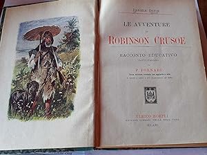 Le avventure di Robinson Crusoe. Racconto educativo