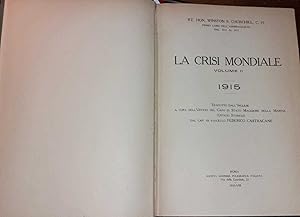 Immagine del venditore per La crisi mondiale. Volume II. 1915 venduto da librisaggi