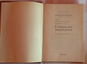 L'enigma dei numeri primi. L'ipotesi di Riemann, il più grande mistero della matematica