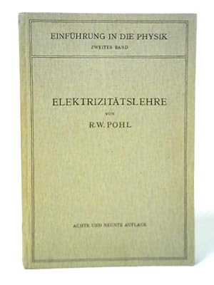 Imagen del vendedor de Einfuhrung in Die Elektrizitatslehre a la venta por World of Rare Books