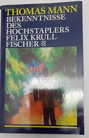 Bekenntnisse des Hochstaplers Felix Krull: Der Memoiren erster Teil: 9429