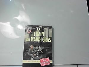 Bild des Verkufers fr Le Train Du Mardi-Gras- Collection " Un Mystere. " N648 zum Verkauf von JLG_livres anciens et modernes