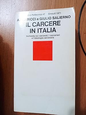 Immagine del venditore per Il carcere in Italia venduto da librisaggi