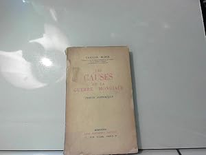 Imagen del vendedor de Camille Bloch. Les Causes de la guerre mondiale. Prcis historique a la venta por JLG_livres anciens et modernes