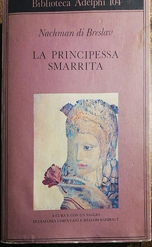 Image du vendeur pour La principessa smarrita mis en vente par librisaggi