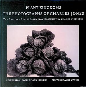 Bild des Verkufers fr Plant Kingdoms: The Photographs of Charles Jones zum Verkauf von Klondyke