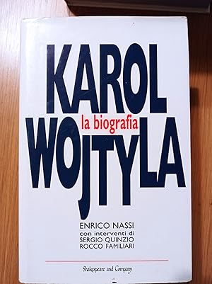 Karol Wojtyla, la biografia