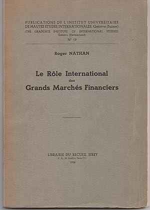 Le rôle international des grands marchés financiers