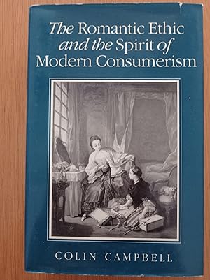 The Romantic Ethic and the Spirit of Modern Consumerism