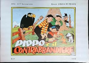 Image du vendeur pour Pippo e il contrabbandiere mis en vente par Librodifaccia