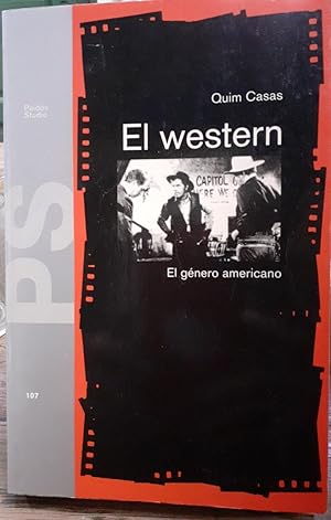 Bild des Verkufers fr EL WESTERN. El Gnero Americano zum Verkauf von DEL SUBURBIO  LIBROS- VENTA PARTICULAR