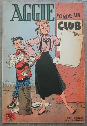 Immagine del venditore per Aggie fonde un club. venduto da Librairie les mains dans les poches