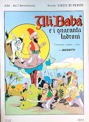 Image du vendeur pour Ali' Baba' e i quaranta ladroni mis en vente par Librodifaccia