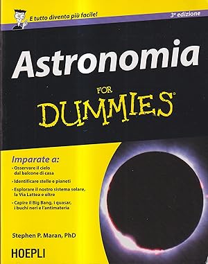 Imagen del vendedor de Astronomia for dummies a la venta por Libreria sottomarina - Studio Bibliografico