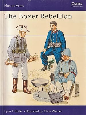 The Boxer Rebellion (Men-at-Arms)