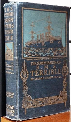 The Commission of H.M.S. "Terrible" 1898-1902