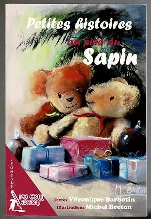 Petites histoires au pied du sapin (French Edition)