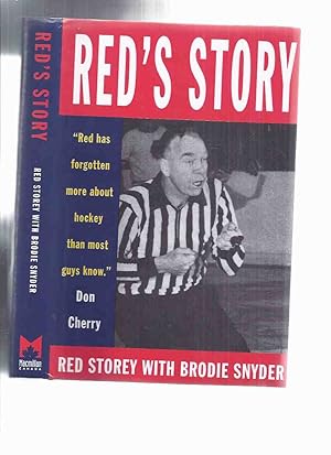 Red's Story -by Red Storey -a signed Copy (signed with RED and BLUE ink) ( CFL - Canadian Footbal...