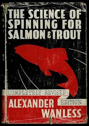The Science of Spinning for Salmon & Trout