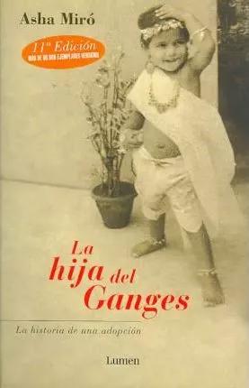 Imagen del vendedor de La Hija Del Ganges a la venta por Green Libros