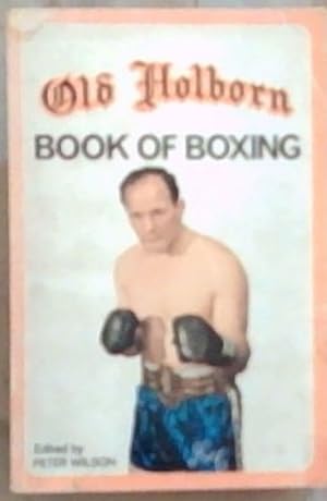 Old Holborn Book Of Boxing