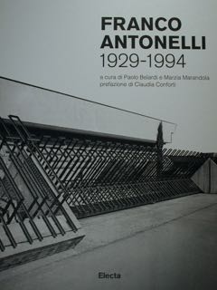 Seller image for Franco Antonelli 1929 - 1994. for sale by EDITORIALE UMBRA SAS