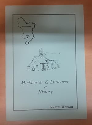 Bild des Verkufers fr Mickleover & Littleover a History zum Verkauf von Scarthin Books ABA, ILAB.