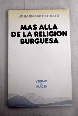 Imagen del vendedor de Ms all de la religin burguesa a la venta por Alcan Libros