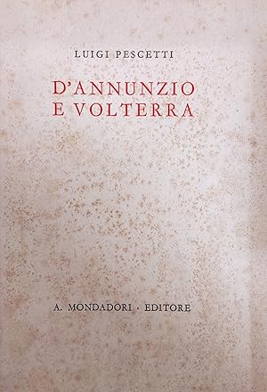 D'ANNUNZIO E VOLTERRA