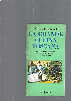 Seller image for LA GRANDE CUCINA TOSCANA, vol I for sale by librisaggi