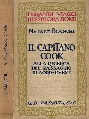 Immagine del venditore per Il Capitano Cook alla ricerca del passaggio di nord - ovest venduto da Biblioteca di Babele