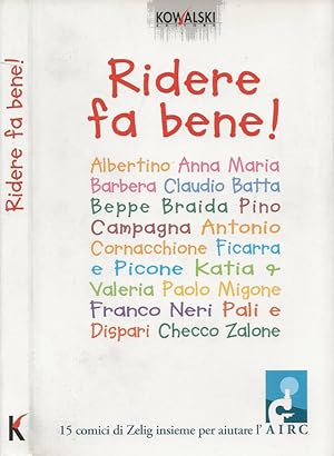 Imagen del vendedor de Ridere fa bene! I comici di Zelig uniti per aiutare l'AIRC a la venta por Biblioteca di Babele