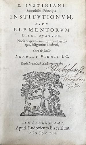 Bild des Verkufers fr Institutionum sive elementorum libri Qvatvor. Notis perpetuis multo, quam hucufque, diligentius illustrati. Editio Secunda. zum Verkauf von Treptower Buecherkabinett Inh. Schultz Volha