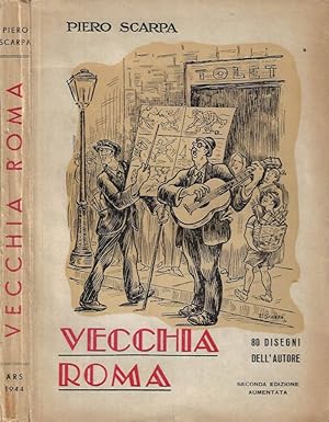 Bild des Verkufers fr Vecchia Roma zum Verkauf von Biblioteca di Babele