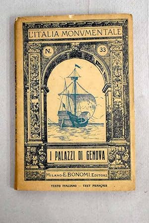Image du vendeur pour I palazzi di Genova mis en vente par Alcan Libros