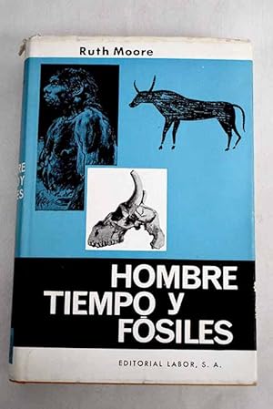 Hombre, tiempo y fósiles