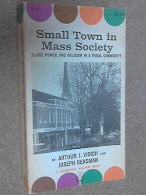 Seller image for Small town in mass society;: Class, power, and religion in a rural community, (A Doubleday anchor book) for sale by Redux Books