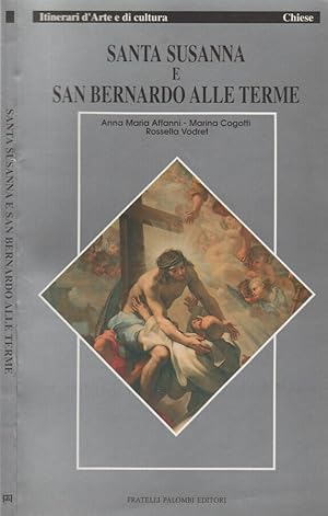 Bild des Verkufers fr Santa Susanna e San Bernardo alle Terme zum Verkauf von Biblioteca di Babele
