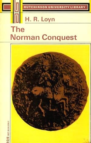 Seller image for The Norman Conquest (Hutchinson university library: History) for sale by Redux Books