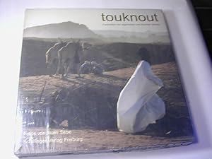 Imagen del vendedor de Touknout : Faszination der algerischen und libyschen Sahara a la venta por Antiquariat Fuchseck