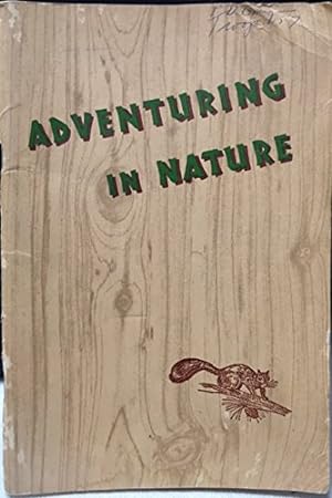 Immagine del venditore per Adventuring in Nature venduto da Redux Books