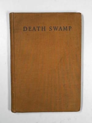 Image du vendeur pour Death Swamp and other adventure stories mis en vente par Cotswold Internet Books